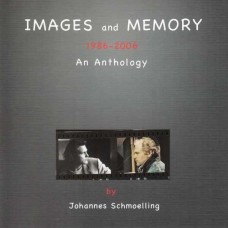 JOHANNES SCHMOELLING-IMAGES AND MEMORY - 1986-2006 ANTHOLOGY (2CD)