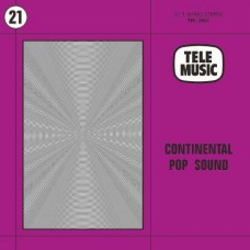 PIERRE-ALAIN DAHAN-CONTINENTAL POP SOUND (LP)
