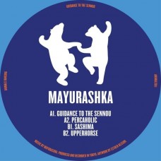 MAYURASHKA-GUIDANCE TO THE SENNOU (12")