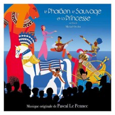 PASCAL LE PENNEC-LE PHARAON, LE SAUVAGE ET LA PRINCESSE (CD)