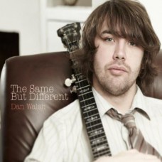 DAN WALSH-SAME BUT DIFFERENT THE (CD)