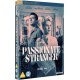 FILME-PASSIONATE STRANGER (DVD)