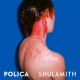POLICA-SHULAMITH -COLOURED/RSD- (LP)