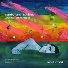 TAMBORES EN BENIRRAS-ONDAS HORIZONTALES (2LP)