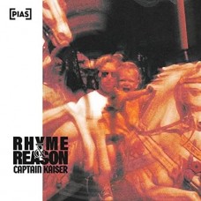 CAPTAIN KAISER-RHYME&REASON (CD)