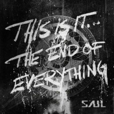 SAUL-THIS IS IT... THE END OF EVERYTHING (CD)