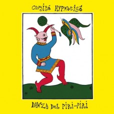 COMITE HYPNOTISE-DANZA DEL PIRI-PIRI (LP)