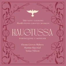 OYONN GROVEN MYHREN-A FOLK MUSICAL INTERPRETATION OF HAUGTUSSA (3CD)