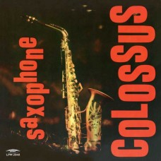 SONNY ROLLINS-SAXOPHONE COLOSSUS -HQ- (LP)
