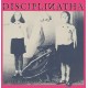 DISCIPLINATHA-ABBIAMO PAZIENTATO 40 ANNI ORA BASTA -COLOURED/LTD- (LP)