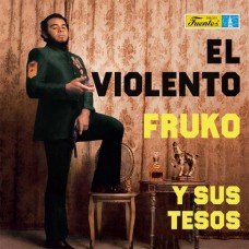 FRUKO Y SUS TESOS-EL VIOLENTO (LP)