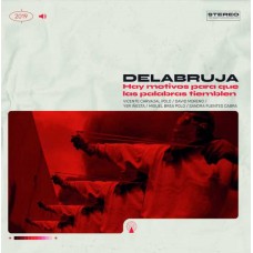 DELABRUJA-HAY MOTIVOS PARA QUE LAS PALABRAS TIEMBLEN (LP)