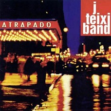 J. TEIXY BAND-ATRAPADO (CD)