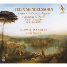 LE CONCERT DES NATIONS/JORDI SAVALL-MENDELSSOHN: SINFONIE NR. 4 (FASSUNG 1833 & 1834) (CD)