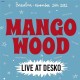MANGO WOOD-LIVE AT DESKO (LP)
