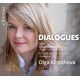 OLGA KIRPICHEVA-DIALOGUES (CD)