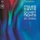 MILES DAVIS-QUIET NIGHTS -DELUXE/HQ- (LP)