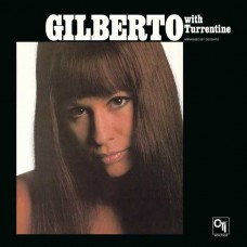 ASTRUD GILBERTO-GILBERTO WITH TURRENTINE -COLOURED/HQ- (LP)