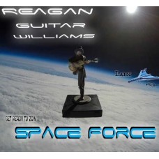 REAGAN "GUITAR" WILLIAMS-SPACE FORCE (CD)