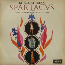KHACHATURIAN/VIENNA PHILARMONIC ORCHESTRA-KHACHATURIAN-SPARTACUS-GAYANETH SABRE DANCE (LP)