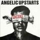 ANGELIC UPSTARTS-POWER OF THE PRESS (LP)