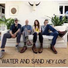 WATER AND SAND-HEY LOVE (LP)