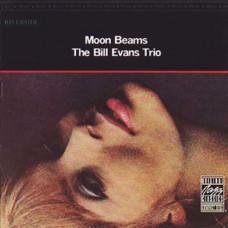 BILL EVANS TRIO-MOON BEAMS (CD)
