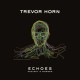 TREVOR HORN-ECHOES - ANCIENT AND MODERN (CD)