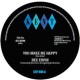 DEE ERVIN-YOU MAKE ME HAPPY / GIVE ME ONE MORE DAY / CITY SINGLE (7")