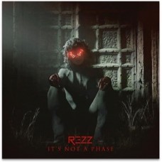 REZZ-IT'S NOT A PHASE (LP)