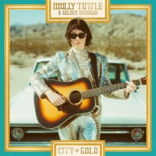 MOLLY TUTTLE & GOLDEN HIGHWAY-CITY OF GOLD -COLOURED- (LP)