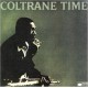 JOHN COLTRANE-COLTRANE TIME (CD)