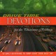DRIVE TIME DEVOTIONS-FOR THE CHRISTMAS HOLIDAYS (CD)