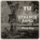 IV AND THE STRANGE BAND-HAND DOG -COLOURED/LTD- (LP)