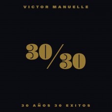 VICTOR MANUELLE-30/30 -COLOURED- (4LP)