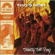 TOO $HORT-SHORTY THE PIMP -COLOURED/LTD- (LP)