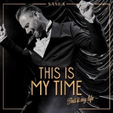 SASHA-THIS IS MY TIME. THIS IS MY LIFE. -LTD/DELUXE- (3CD)