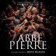 BRYCE DESSNER-L'ABBÉ PIERRE - UNE VIE DE COMBATS (LP)
