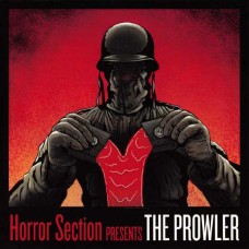 HORROR SECTION-PROWLER (7")