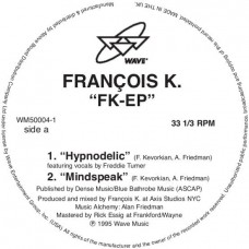 FRANCOIS K-FK (12")