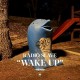 RADIO SLAVE-WAKE UP (12")
