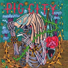 PIG CITY-PIG CITY (LP)