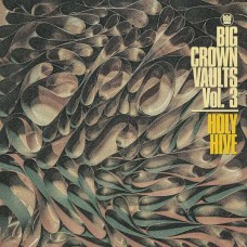 HOLY HIVE-BIG CROWN VAULTS VOL. 3 (LP)