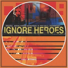 T.S.O.L.-IGNORE HEROES (LP)