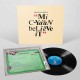 MICHAEL SMITH-MI CYAAN BELIEVE IT -LTD- (LP)