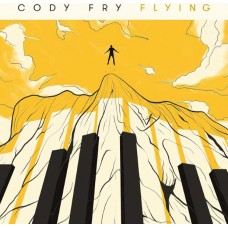 CODY FRY-FLYING (LP)