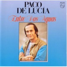 PACO DE LUCIA-ENTRE DOS AGUAS (CD)