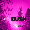 BUSH-LOADED: THE GREATEST HITS 1994-2023 (2CD)
