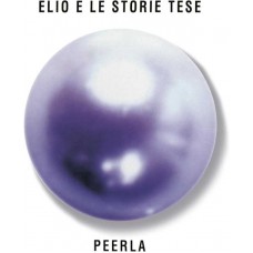 ELIO E LE STORIE TESE-PEERLA (CD)