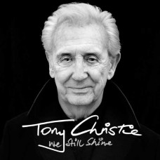TONY CHRISTIE-WE STILL SHINE (CD)